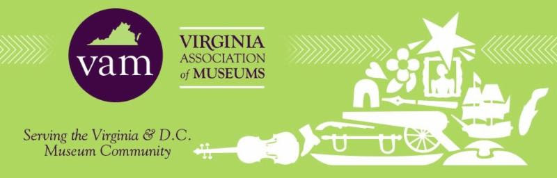 Green and purple decorative banner for the Virginia Association of Museums. Artifacts arranged in the shape of Virginia. Subtitled: "Serving the Virginia and DC Museum Community"