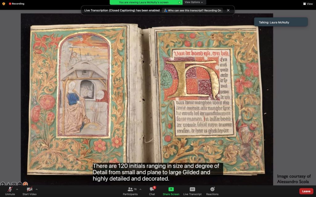 Screenshot of a virtual presentation. Photo of colorfully illustrated book. Closed captioning on the screen reads "There are 120 initials ranging in size and degree of detail from small and plane to large Gilded and highly detailed and decorated."
